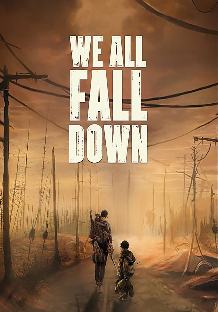 We All Fall Down poster