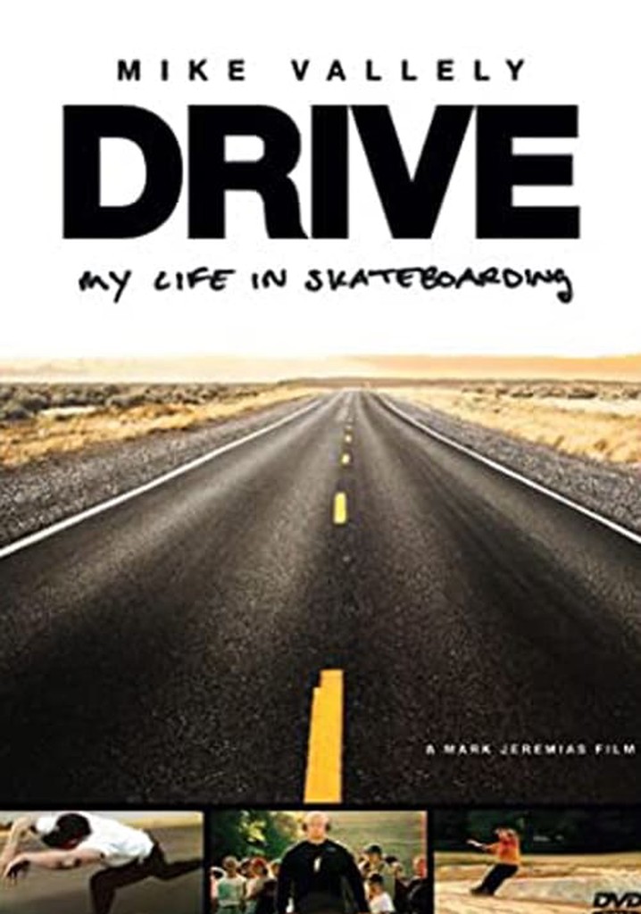 Drive: My Life in Skateboarding poster