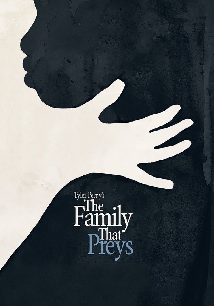The Family That Preys poster
