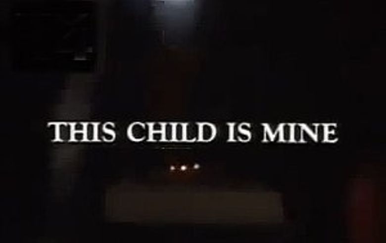 This Child Is Mine poster