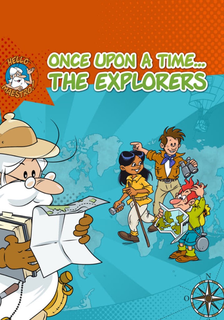 Once Upon a Time... The Explorers poster