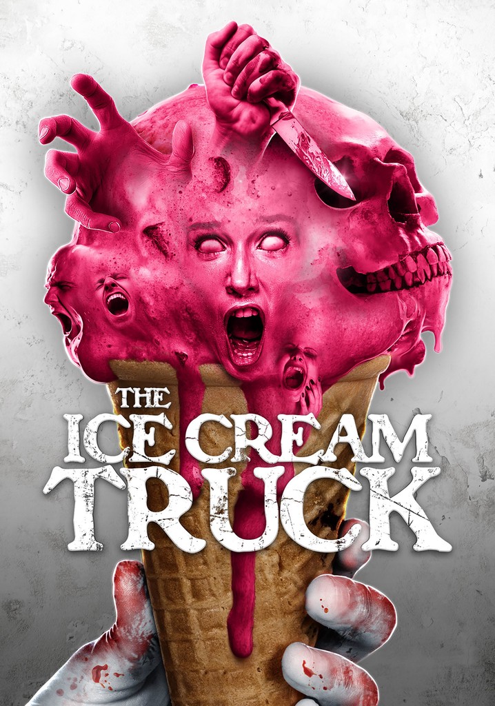 The Ice Cream Truck poster