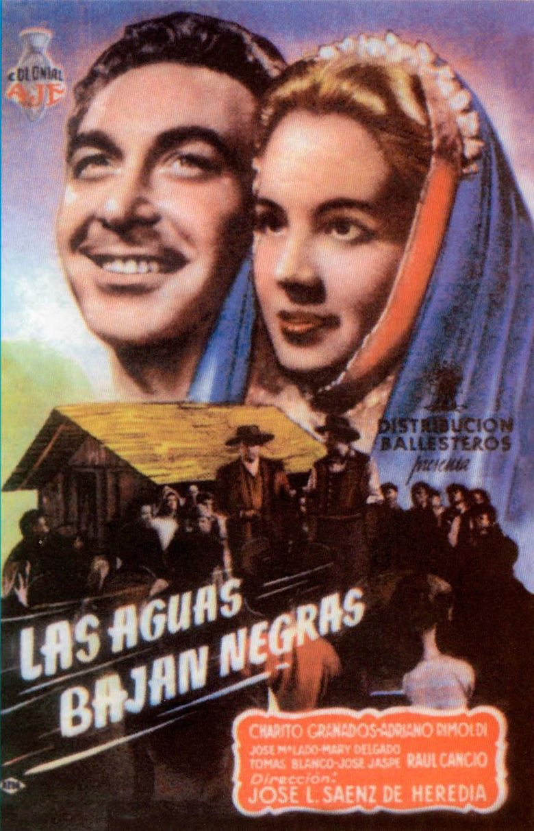 Las aguas bajan negras poster