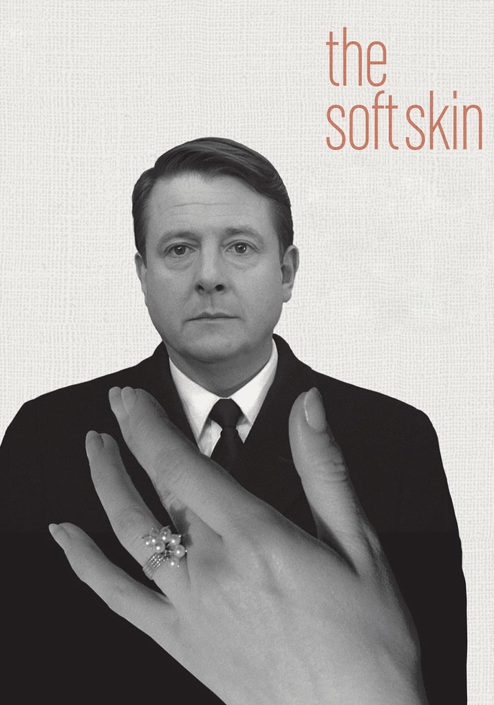 The Soft Skin poster