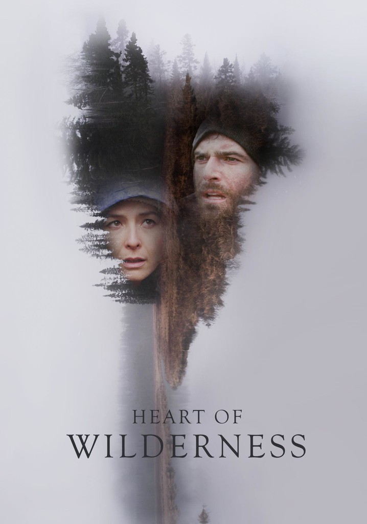 Heart of Wilderness poster