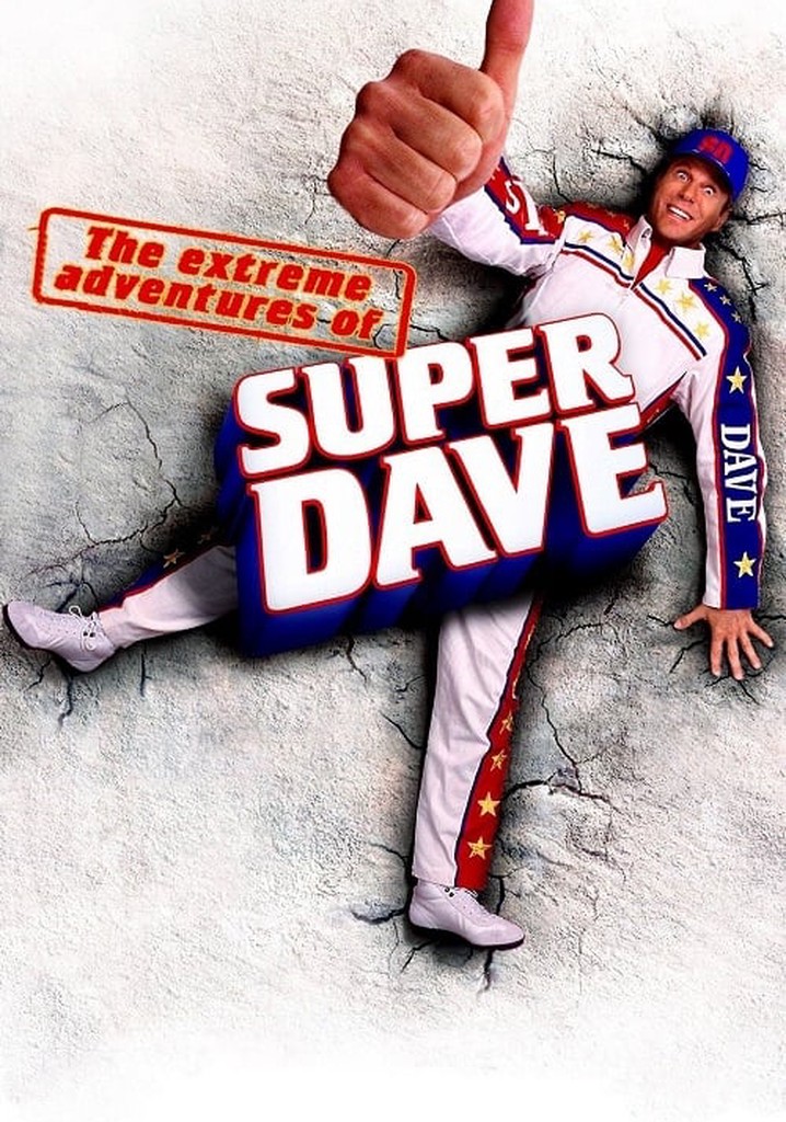 The Extreme Adventures of Super Dave poster