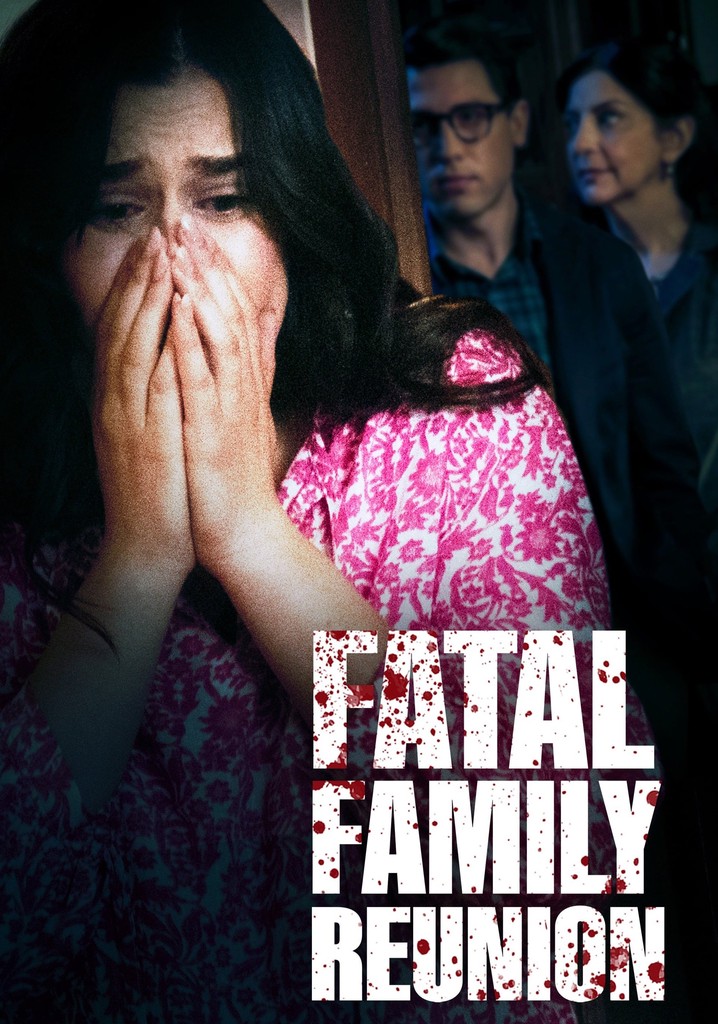 Fatal Family Reunion poster