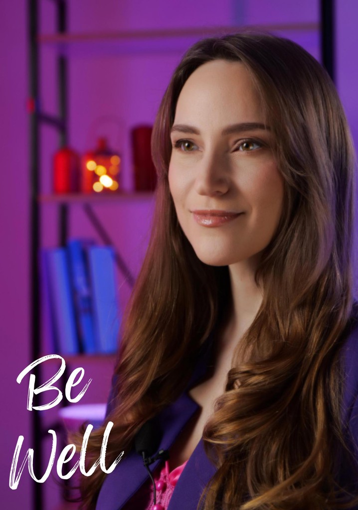 Be Well poster
