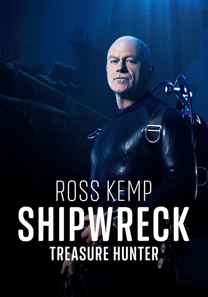 Ross Kemp: Shipwreck Treasure Hunter poster