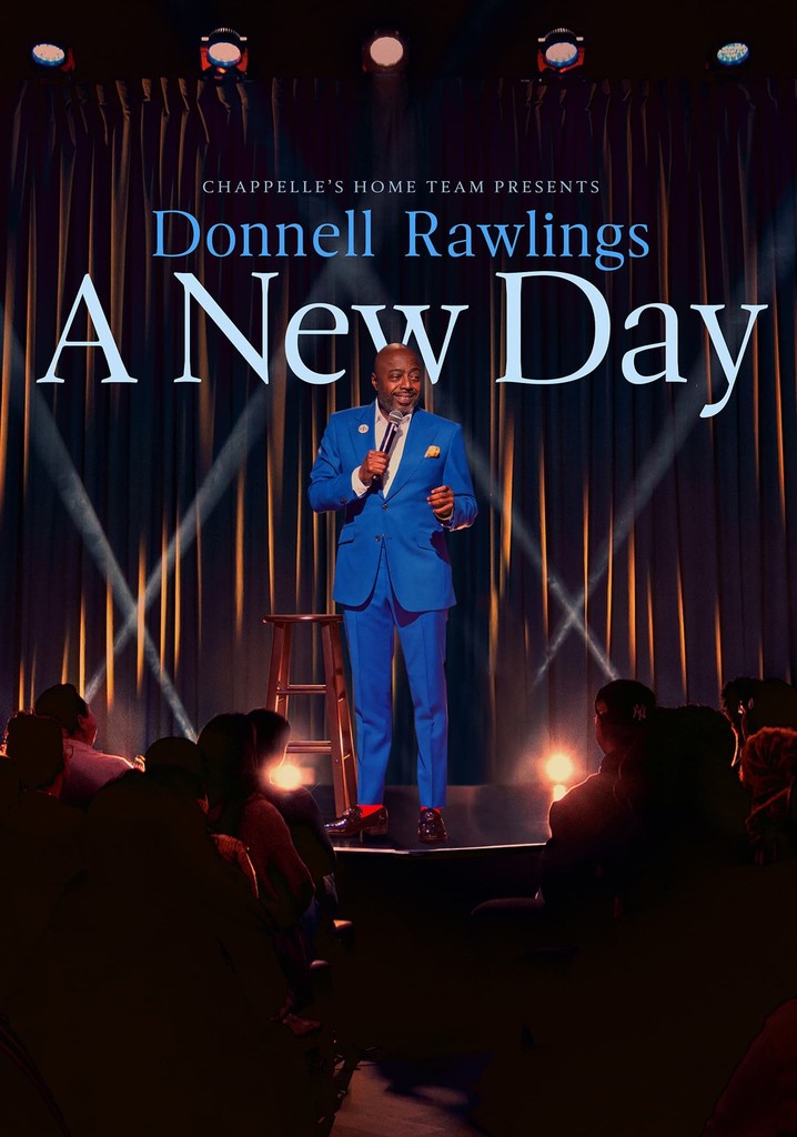 Chappelle's Home Team - Donnell Rawlings: A New Day poster