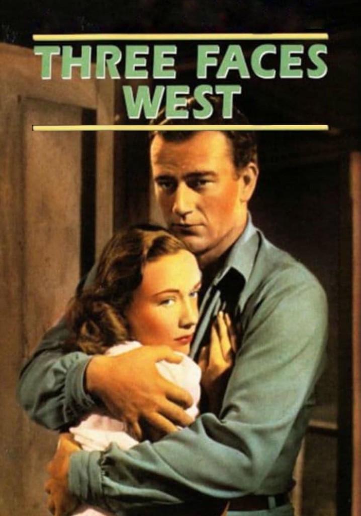 Three Faces West poster