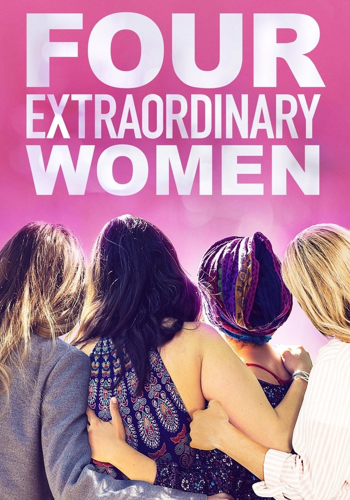 Four Extraordinary Women poster