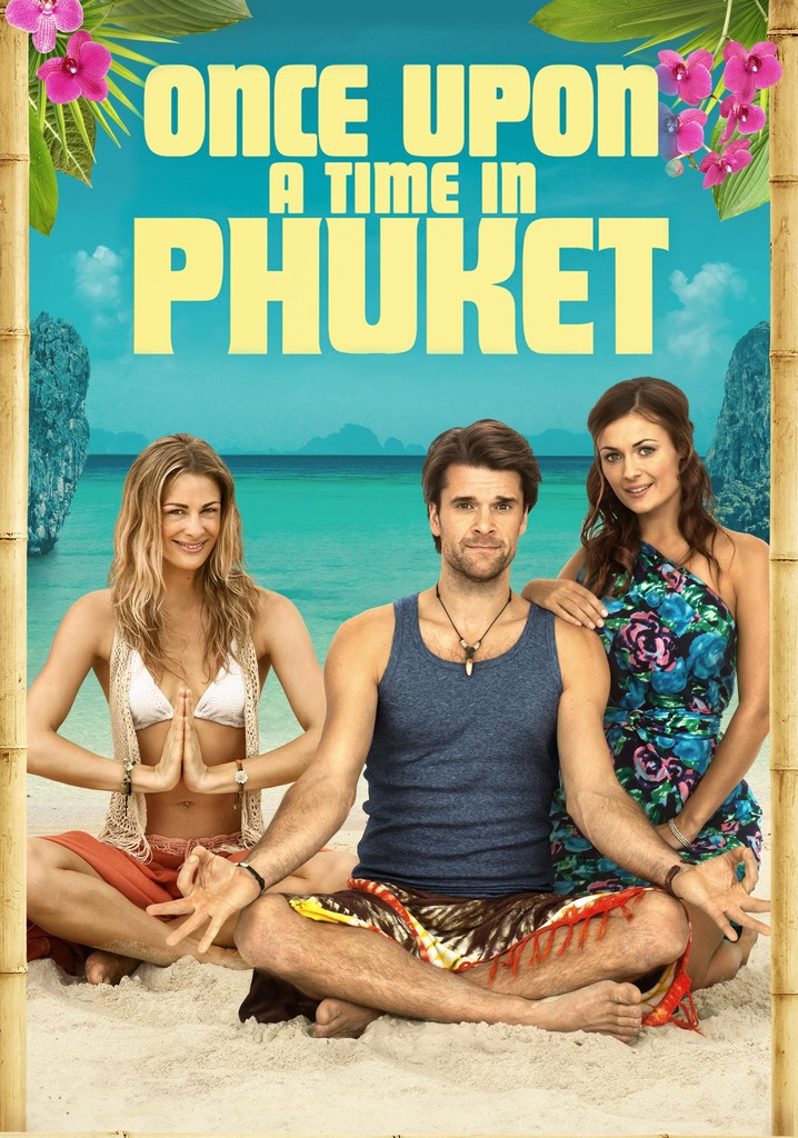 Once Upon A Time in Phuket poster