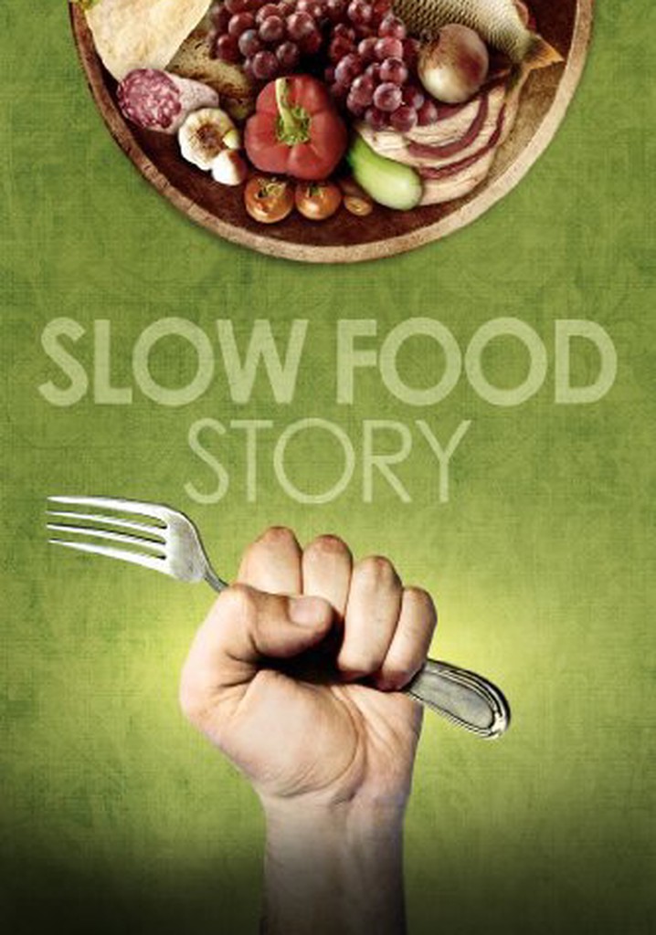 Slow Food Story poster