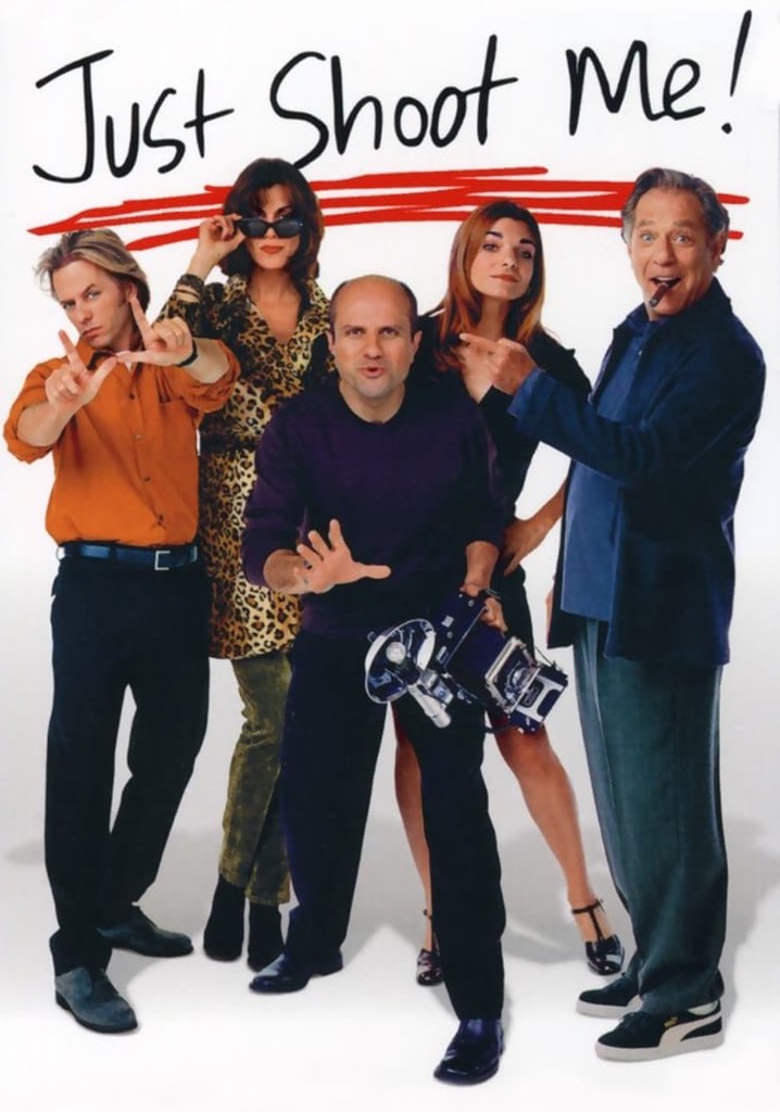 Just Shoot Me! poster