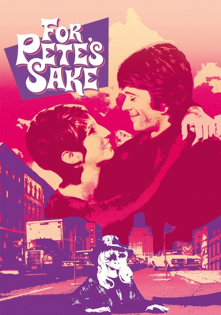 For Pete's Sake poster