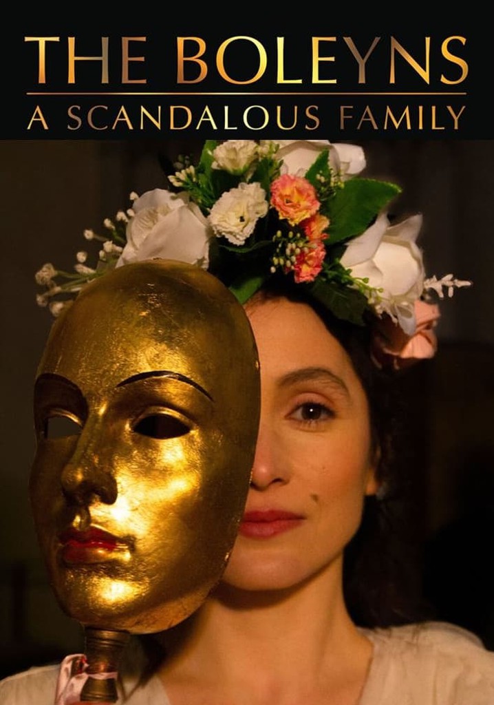 The Boleyns: A Scandalous Family poster