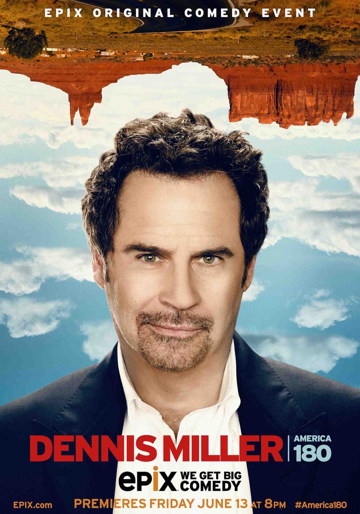 Dennis Miller: America 180 poster