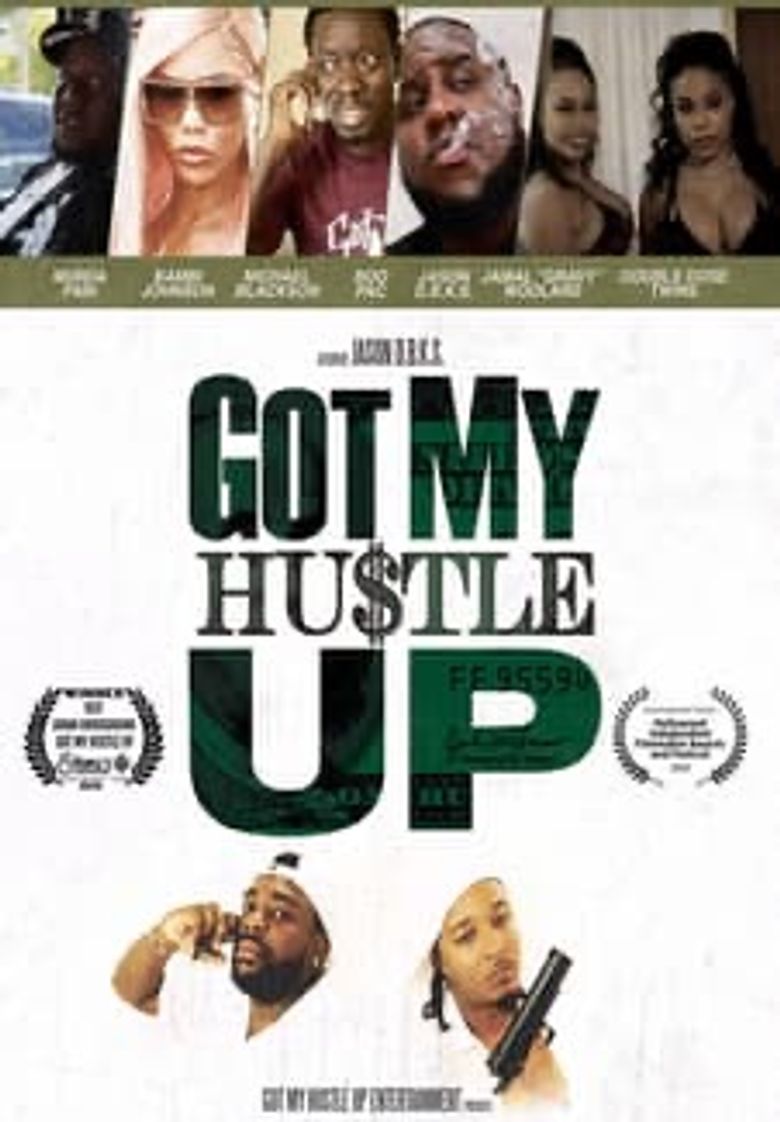 Got My Hustle Up poster