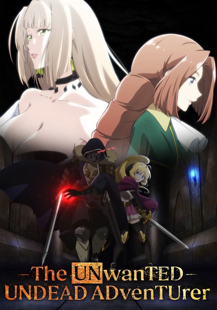 The Unwanted Undead Adventurer poster