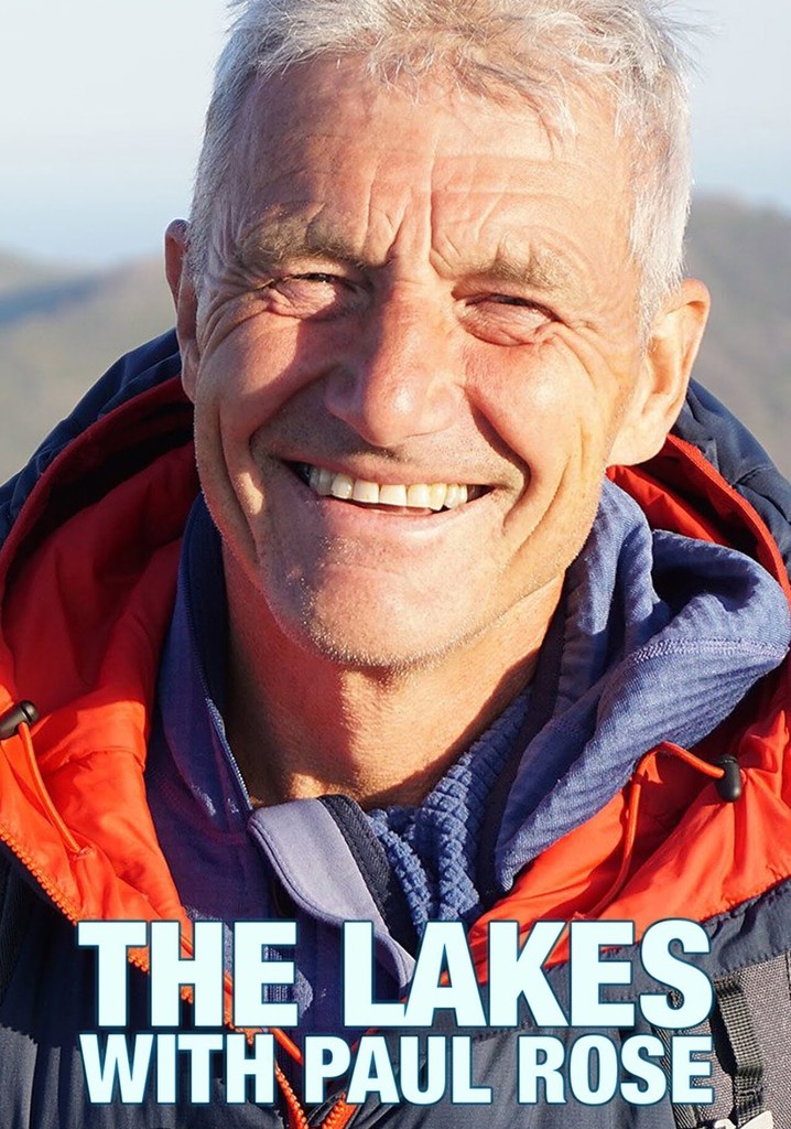 The Lakes With Paul Rose poster