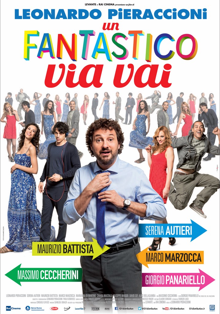 Un fantastico via vai poster