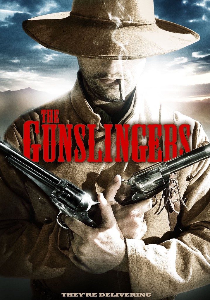 The Gunslingers poster