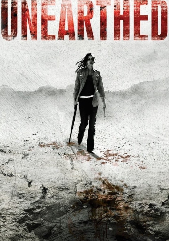 Unearthed poster