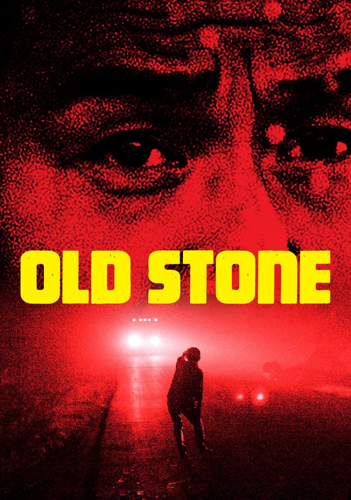 Old Stone poster