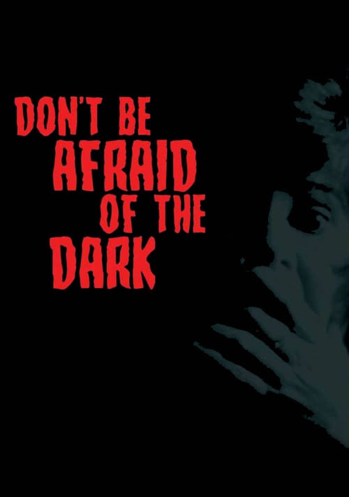 Don't Be Afraid of the Dark poster