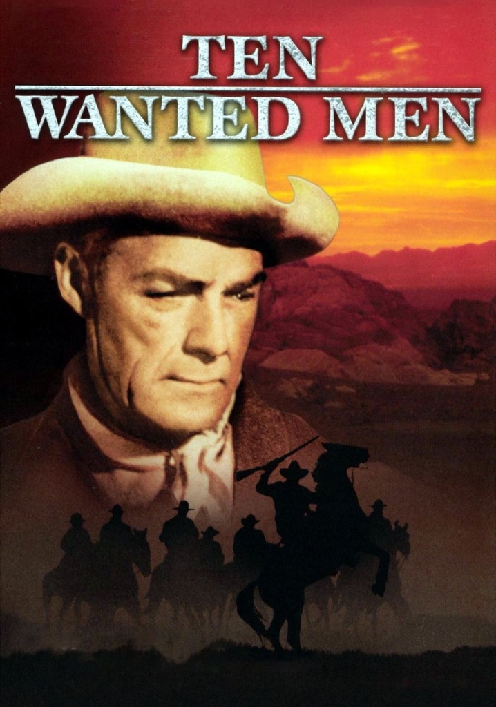Ten Wanted Men poster