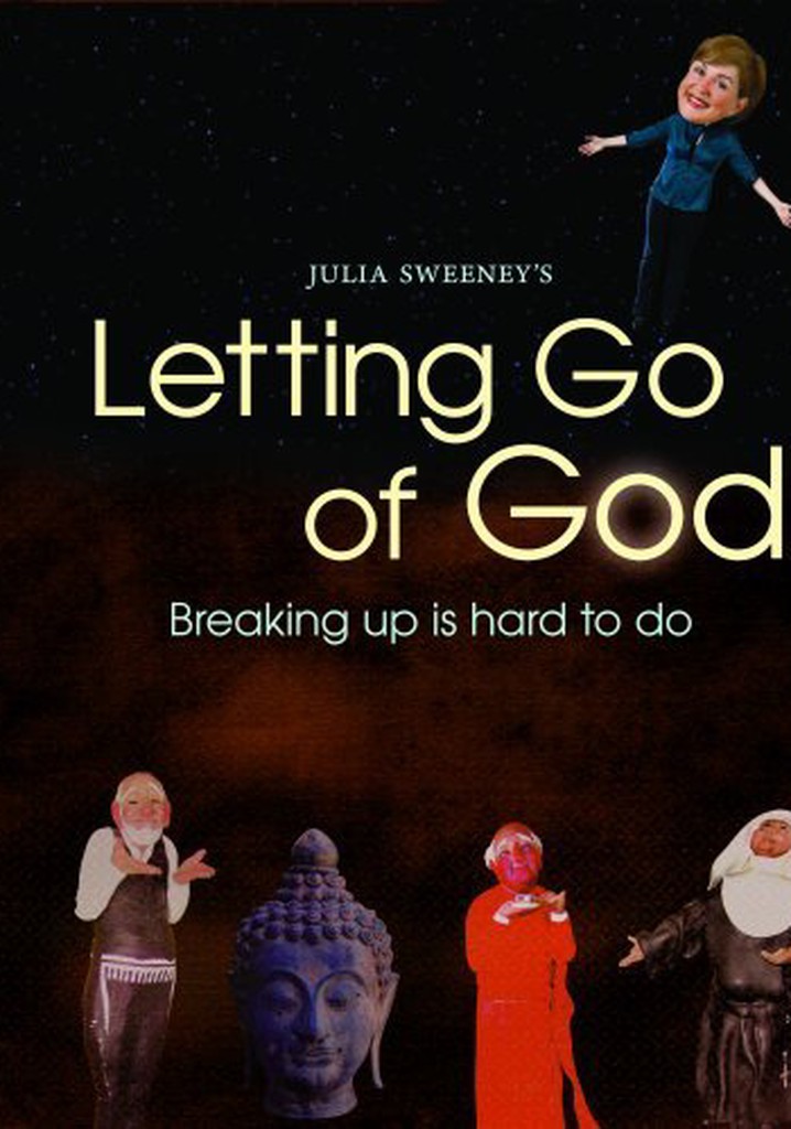 Julia Sweeney - Letting Go of God poster