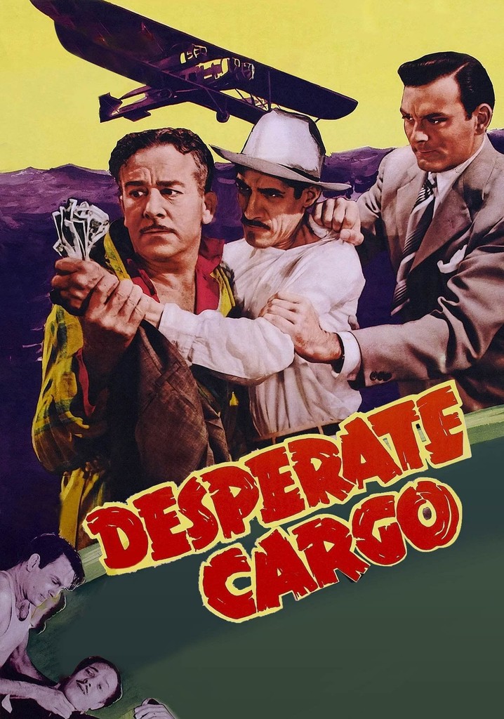 Desperate Cargo poster