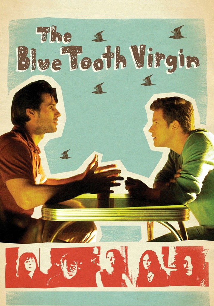 The Blue Tooth Virgin poster