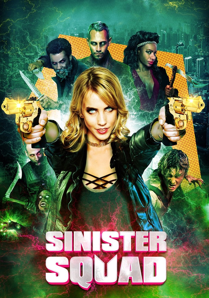 Sinister Squad poster