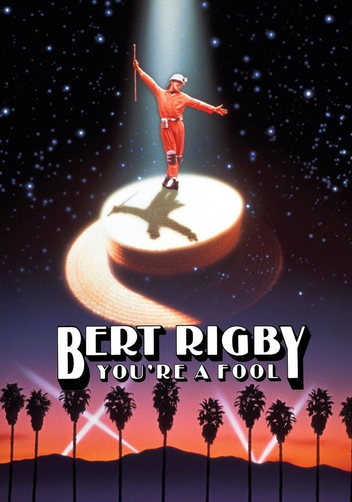 Bert Rigby, You're a Fool poster