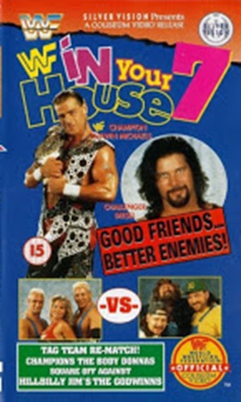 WWE In Your House 7: Good Friends, Better Enemies poster