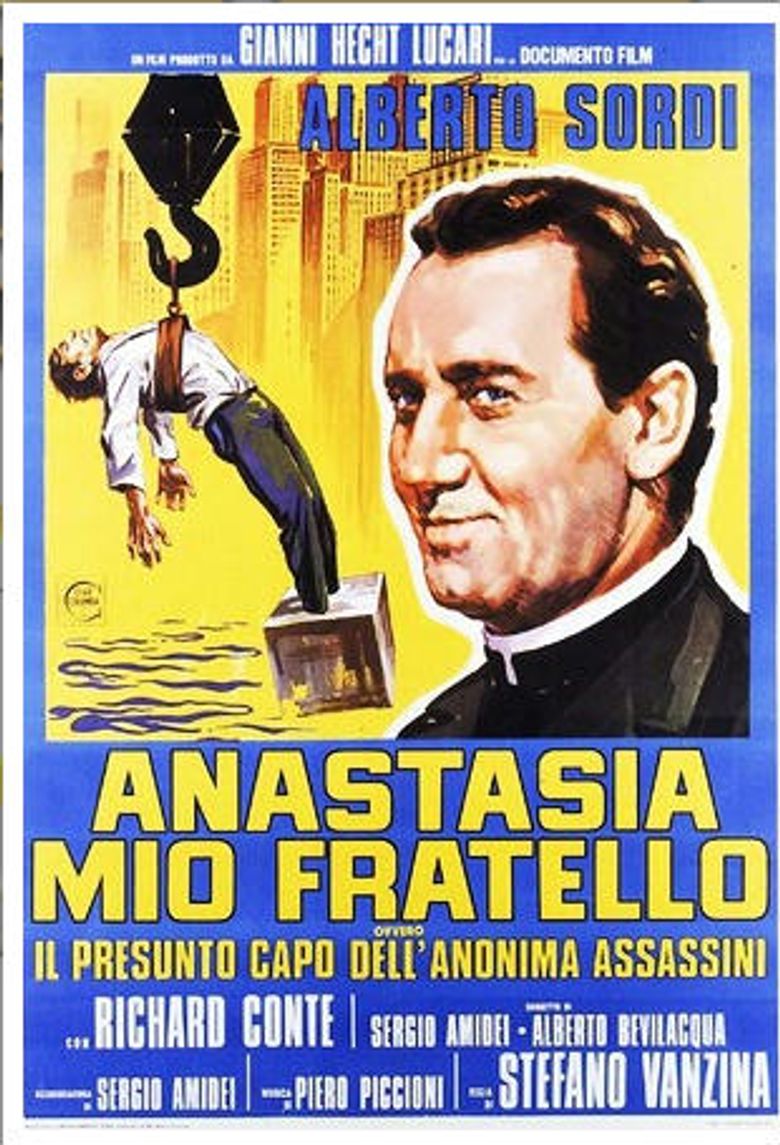 Anastasia mio fratello ovvero il presunto capo dell'Anonima Assassini poster
