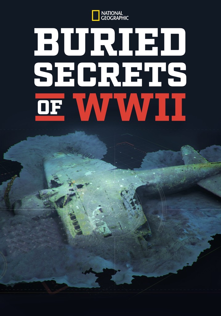 Buried Secrets of WWII poster