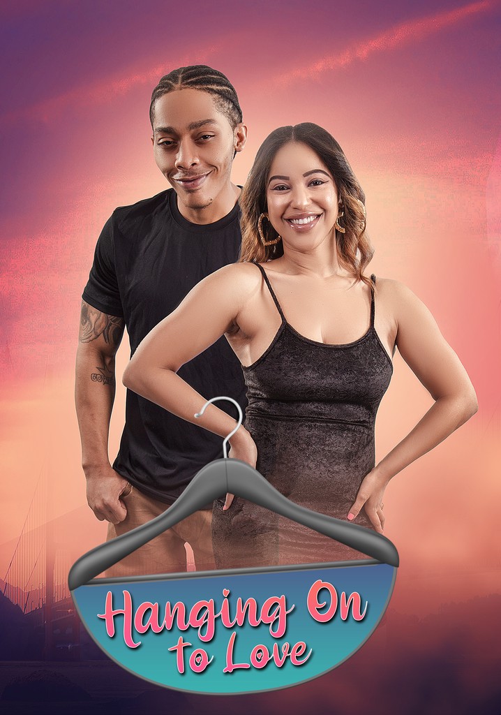 Hanging on to Love poster