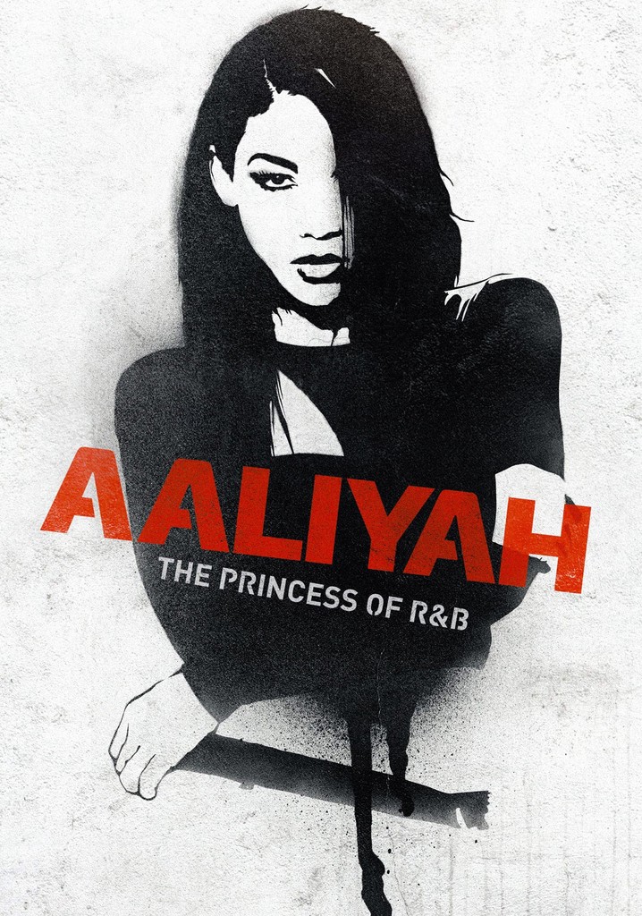 Aaliyah: The Princess of R&B poster