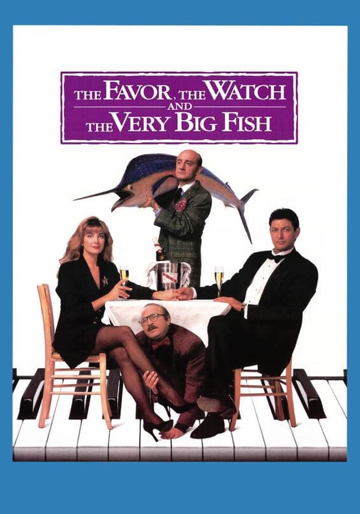 The Favour, the Watch and the Very Big Fish poster