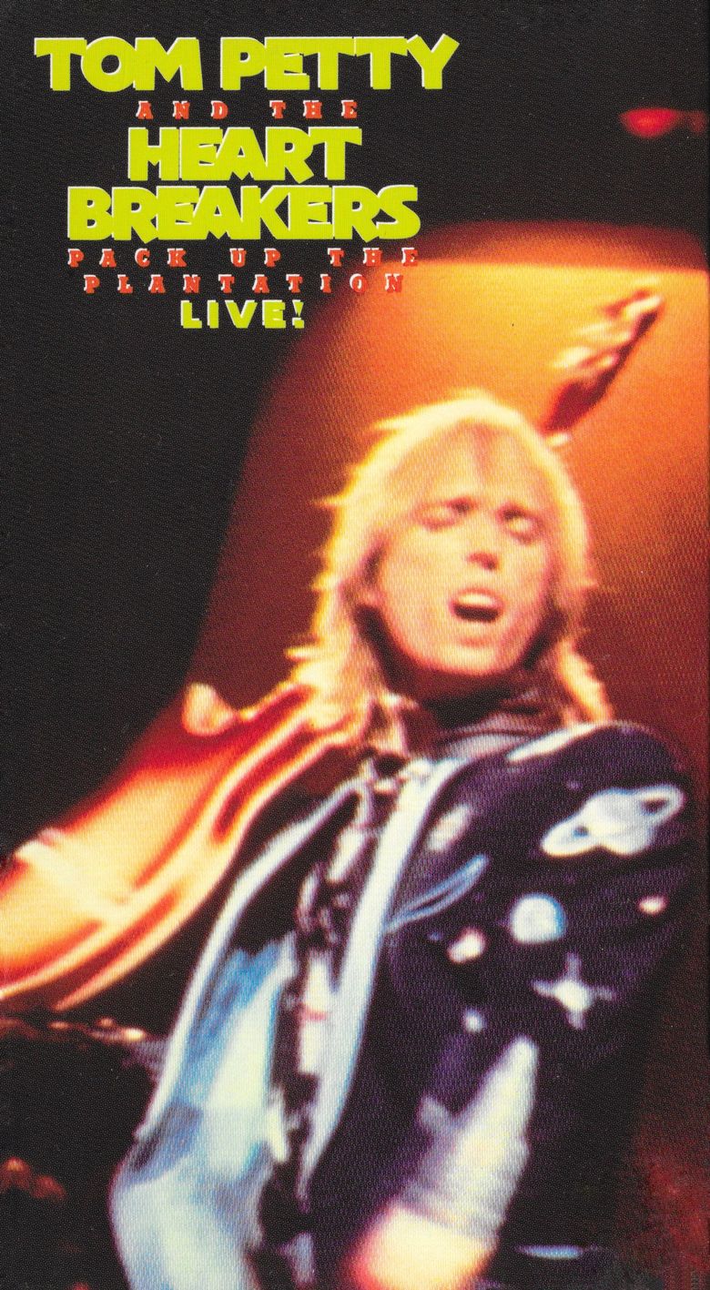 Tom Petty and the Heartbreakers: Pack Up the Plantation - Live! poster