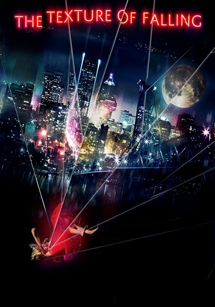 The Texture of Falling poster