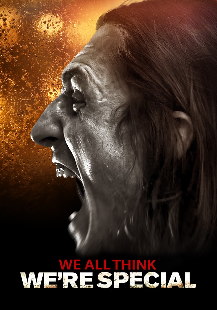 We All Think We're Special poster