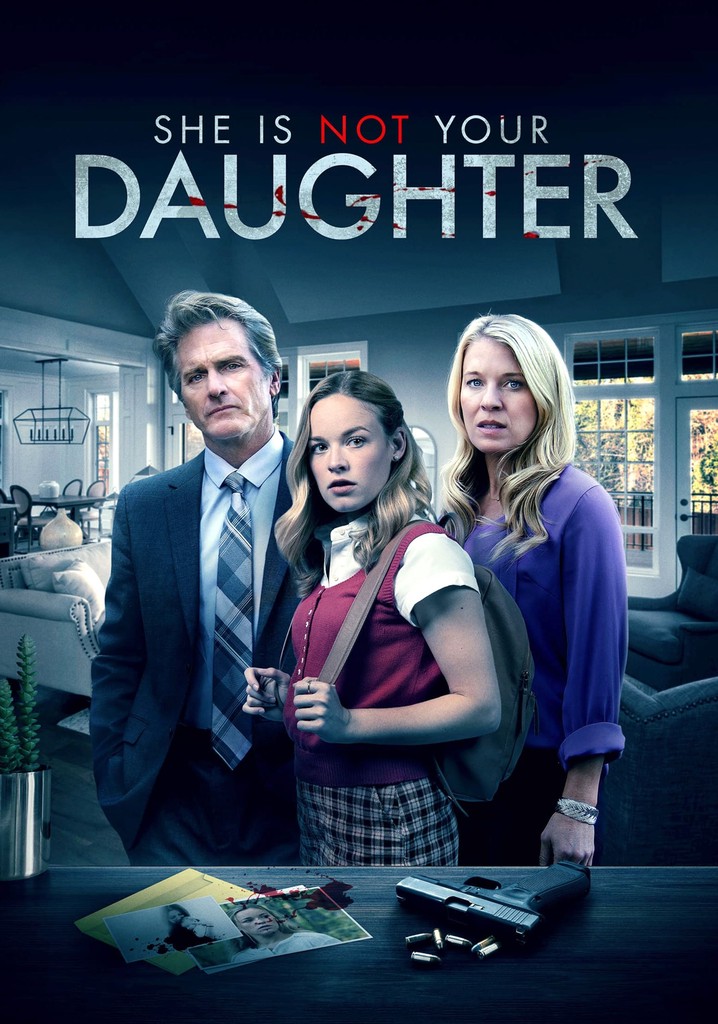 She Is Not Your Daughter poster