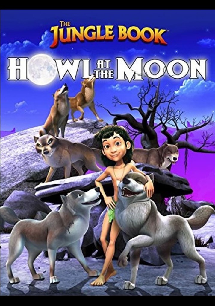 The Jungle Book: Howl at the Moon poster