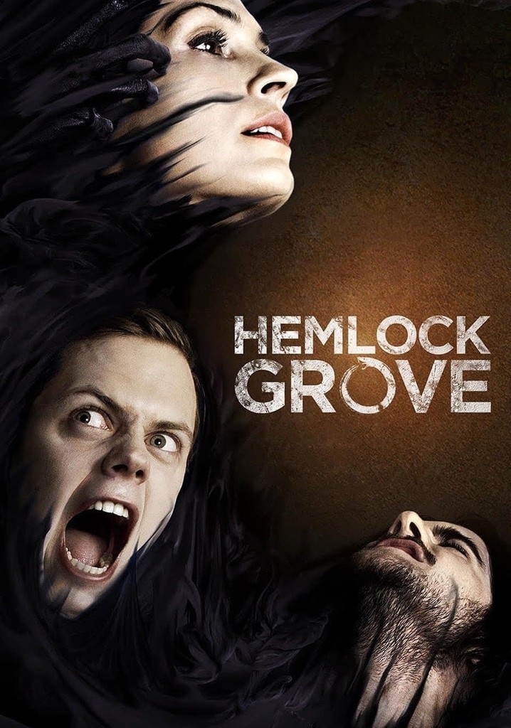Hemlock Grove poster