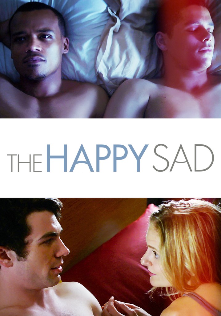 The Happy Sad poster