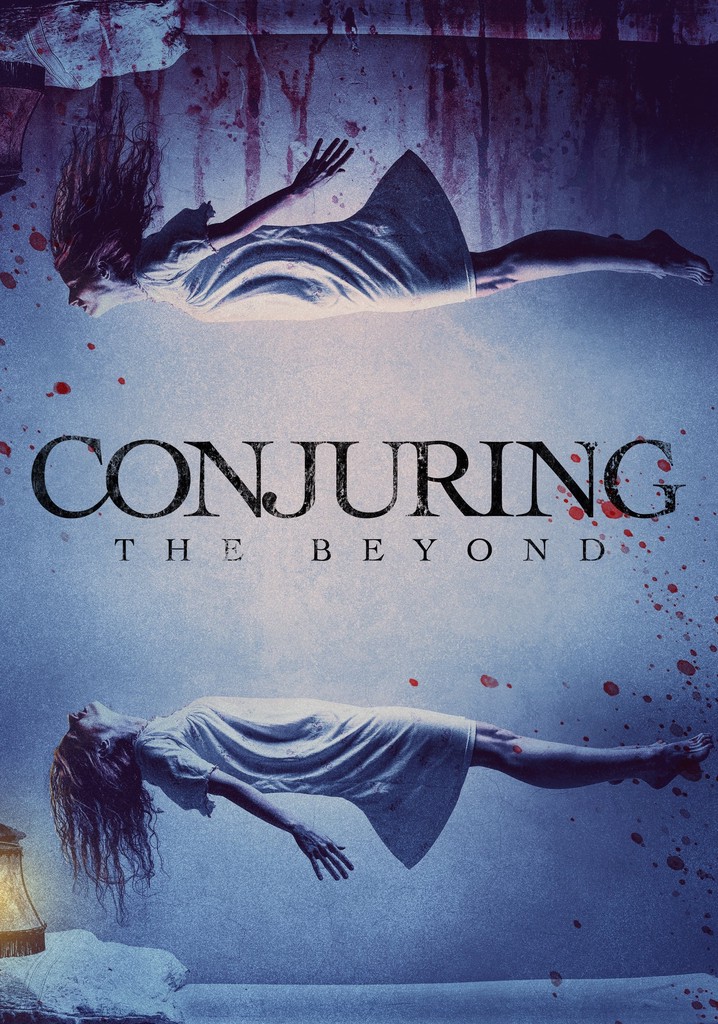 Conjuring: The Beyond poster